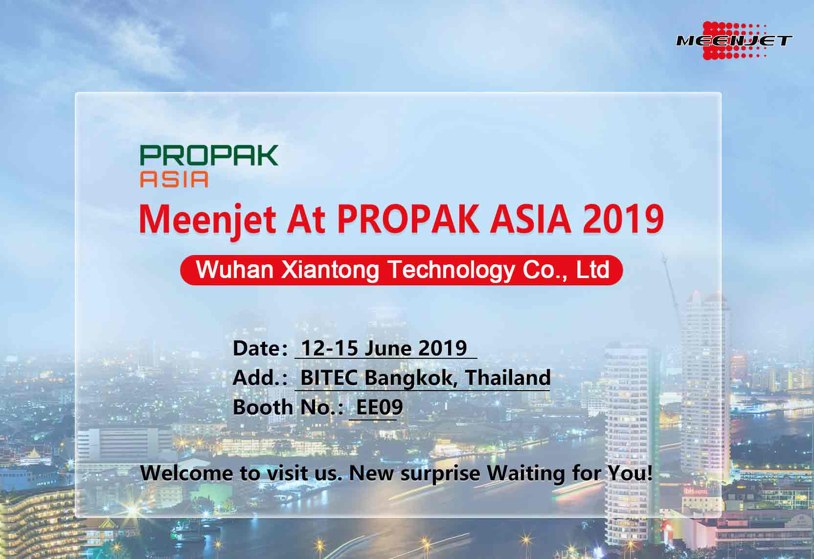 Meenjet (wuhan xiantong) примет участие в выставке PROPAK 2019 в Таиланде